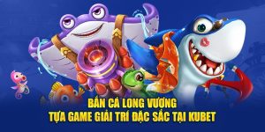 Bắn cá Long Vương