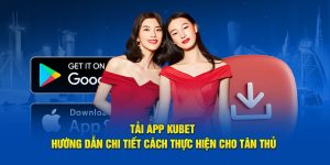 Tải App KUBET